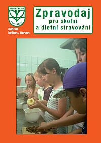 Zpravodaj pro školní a dietní stravování 3/2016